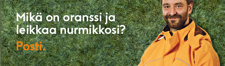 Vapauta itsesi tai läheisesi nurmikonleikkuusta, Posti hoitaa sen puolestasi